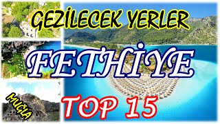 Fethiye'de Gezilecek Popüler Yerler